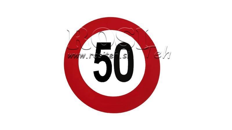 NALJEPNICA OGRANIČENJE 50km/h