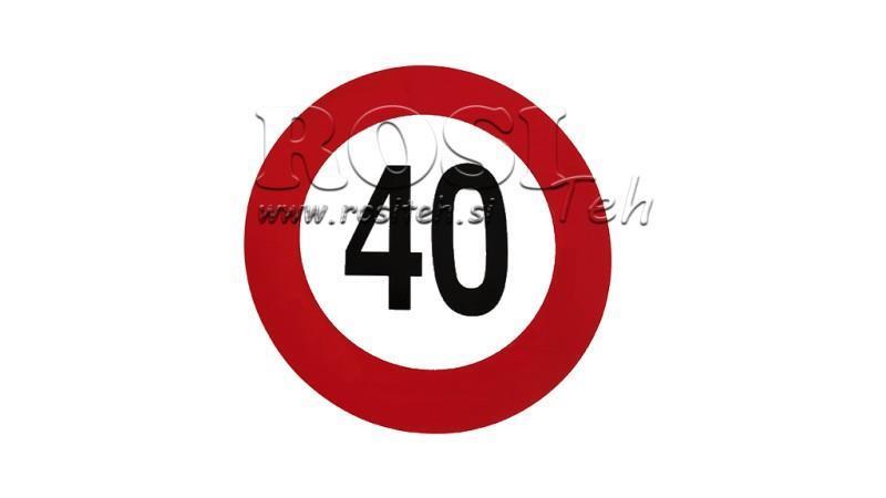 GESCHWINDIGKEITSBEGRENZUNG AUFKLEBER 40km/h